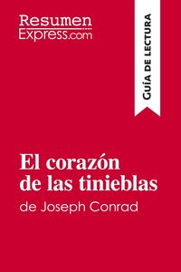 Produktbild: El coraz&oacute;n de las tinieblas de Joseph Conrad (Gu&iacute;a de lectura)