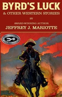 Produktbild: Byrd's Luck & Other Western Stories