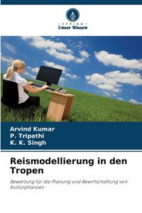 Produktbild: Reismodellierung in den Tropen
