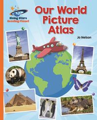 Bild vom Artikel Reading Planet - Our World Picture Atlas - Orange: Galaxy vom Autor Katie Daynes