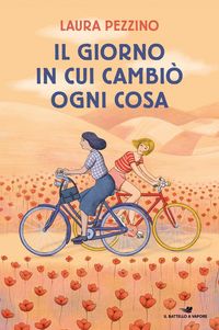 Produktbild: Il giorno in cui cambi&ograve; ogni cosa