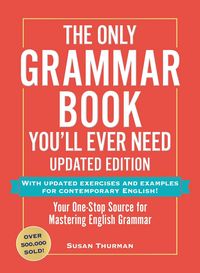 Produktbild: The Only Grammar Book You'll Ever Need, Updated Edition