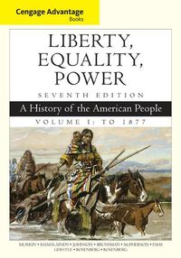 Produktbild: Cengage Advantage Books: Liberty, Equality, Power