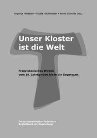 Produktbild: Unser Kloster ist die Welt