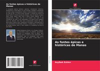 Produktbild: As fontes &eacute;picas e hist&oacute;ricas de Manas