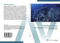 Produktbild: Fl&uuml;chtiges Wissen
