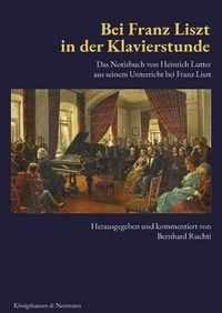 Produktbild: Bei Franz Liszt in der Klavierstunde