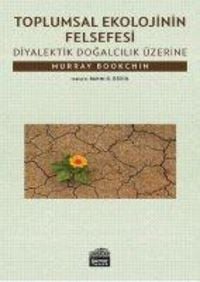 Produktbild: Toplumsal Ekolojinin Felsefesi