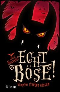 Produktbild: Echt b&ouml;se! Vampire sterben einsam