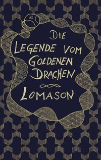 Produktbild: Die Legende vom goldenen Drachen