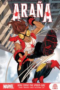 Produktbild: Avery, F: Arana: Here Comes the Spider-Girl