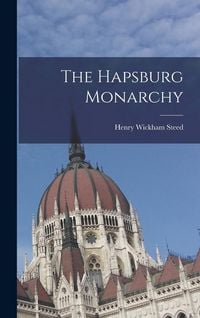 Produktbild: The Hapsburg Monarchy
