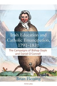 Produktbild: Irish Education and Catholic Emancipation, 1791-1831
