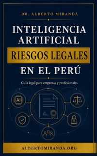 Produktbild: Riesgos Legales de la Inteligencia Artificial en el Per&uacute;