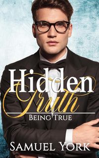 Produktbild: Hidden Truth (Being True, #2)