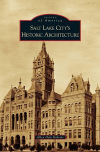 Produktbild: Salt Lake City's Historic Architecture