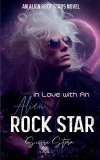 Produktbild: In Love with An Alien Rock Star