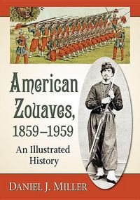 Produktbild: American Zouaves, 1859-1959