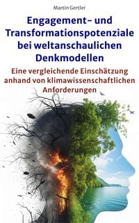 Produktbild: Engagement- und Transformationspotenziale bei weltanschaulichen Denkmodellen
