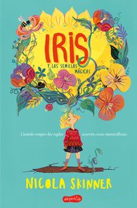 Bild vom Artikel Iris Y Las Semillas Mágicas (Bloom - Spanish Edition) vom Autor Nicola Skinner