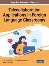 Produktbild: Telecollaboration Applications in Foreign Language Classrooms