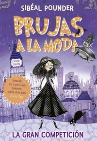 Produktbild: Brujas a la moda 1 : la gran competici&oacute;n