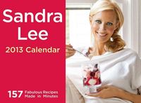 Produktbild: Sandra Lee Calendar: 157 Fabulous Recipes Made in Minutes