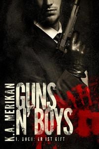 Produktbild: Er ist Gift (Guns n' Boys DE, #1)