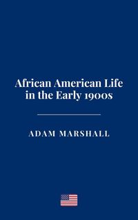 Produktbild: African American Life in the Early 1900s