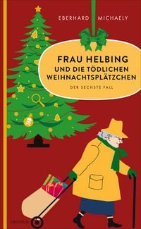 Produktbild: Frau Helbing und die t&ouml;dlichen Weihnachtspl&auml;tzchen