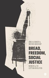 Produktbild: Bread, Freedom, Social Justice