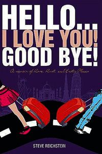 Produktbild: Hello... I Love You! Good Bye!