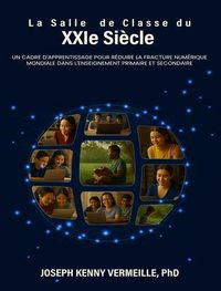 Produktbild: La Salle De Classe Du Xxie Si&egrave;cle