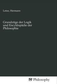 Produktbild: Grundz&uuml;ge der Logik und Encyklop&auml;die der Philosophie