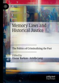 Produktbild: Memory Laws and Historical Justice