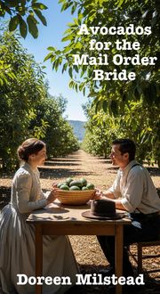 Produktbild: Avocados for the Mail Order Bride