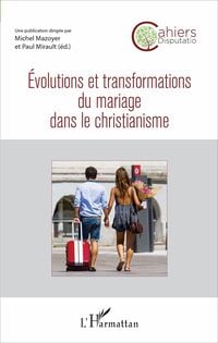 Produktbild: Evolutions et transformations du mariage dans le christianisme