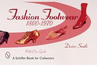 Produktbild: Fashion Footwear: 1800-1970