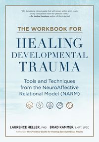 Produktbild: The Workbook for Healing Developmental Trauma