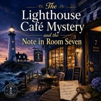 Produktbild: The Lighthouse Caf&eacute; Mystery and the Note in Room Seven