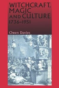 Produktbild: Witchcraft, magic and culture 1736-1951