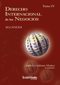 Produktbild: Derecho internacional de los negocios: alcances Tomo IV