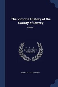 Produktbild: The Victoria History of the County of Surrey; Volume 1