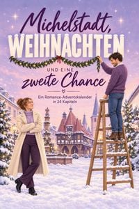 Produktbild: Michelstadt, Weihnachten und eine zweite Chance