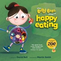 Produktbild: Your Belly Bugs Guide to Happy Eating