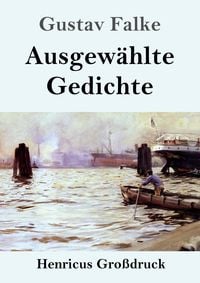 Produktbild: Ausgew&auml;hlte Gedichte (Gro&szlig;druck)