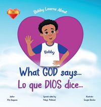 Produktbild: Bobby Learns About What God Says...