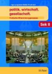 Produktbild: Politik. wirtschaft. gesellschaft/Pol. Willensbildungsproz.