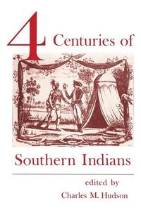 Produktbild: Four Centuries of Southern Indians