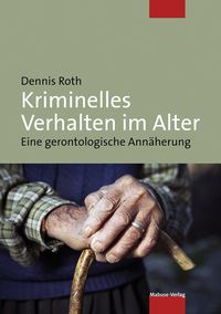 Produktbild: Kriminelles Verhalten im Alter